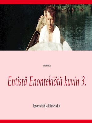 cover image of Entistä Enontekiötä kuvin 3.